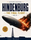 Hindenburg: Bol History Hunters- Hindenburg Paperback