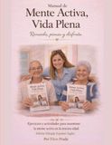 Mente Activa, Vida Plena: Ejercicios y Actividades para adultos mayores: memoria, escritura, estimulación cognitiva y bienestar diario (Edición Bilingüe Español - Inglés)