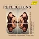 Outhere Hänssler Classic Kathrin Inbal-Bogensberger & Tatiana Liakh - Pärt, Rachmaninoff & Ustvolskaya: Reflections (CD)