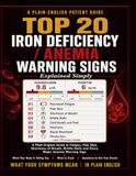 Top 20 Iron Deficiency / Anemia Warning Signs