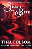 Un Scanguards Vampires- Silent Bite Paperback