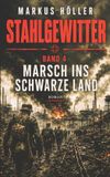 Stahlgewitter - Zweite Weltkrieg Landser Divisions Kampfgeschichten- Stahlgewitter