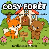 COSY FORÊT: Livre de coloriage Cosy & Détente créative