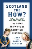 The History Press Ltd Scotland the How? E-book