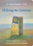 Hiking Libri GmbH Hiking the Camino: Stories and Lessons from Walking 500 Miles with Jesus