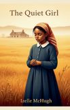 The Libri GmbH The Quiet Girl Paperback