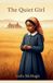 The Libri GmbH The Quiet Girl Paperback