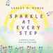 Sparkle Libri GmbH Little Heroes That Make a Big Difference- Sparkle At Every Step