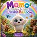 Momo Libri GmbH Momo and the invisible rainbow Paperback