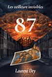 Les veilleurs invisibles: 87