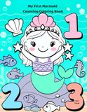 My First Mermaid Counting Coloring Book