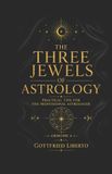 The Independently Published The Three Jewels of Astrology Paperback