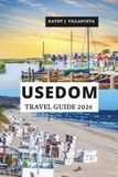 Usedom Travel Guide 2026