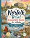NORFOLK TRAVEL COLOURING BOOK FOR ADULTS