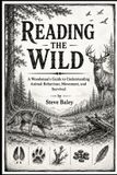 Reading The Woodsman's Bushcraft: Reading the Wild