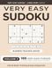 Very Easy Sudoku Puzzle Book for Adults -- Volume 3: 100 Relaxing Puzzles for Beginners | From 4×4 to 9×9 | Large Print