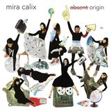 Absent Mira Calix Absent Origin CD