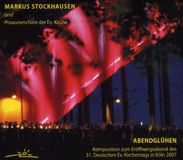 Music&Words Markus Stockhausen Und Posaunenchöre Der Ev. Kirche - Abendglühen (CD)