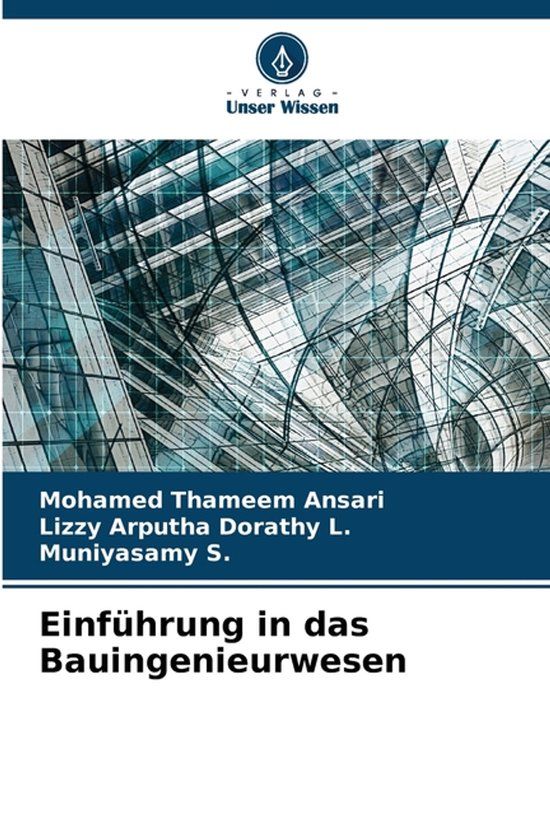 Einführung Verlag Unser Wissen Einführung in das Bauingenieurwesen