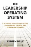 The Leadership Operating System Paperback