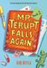 Mr. Terupt Falls Again: Paperback