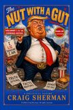 THE NUT WITH A GUT: COMBINED VOLUMES 1 & 1A COLORED EDITION