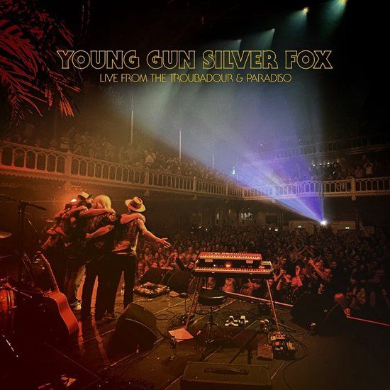 Live Young Gun Silver Fox - Live From The Troubadour & Paradiso (LP)