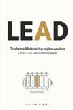 LEAD: Trasforma Meta nel tuo miglior venditore e trova il tuo primo cliente pagante