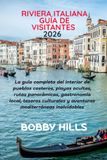 RIVIERA ITALIANA GUÍA DE VISITANTES 2026