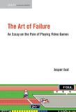 The Mit Press The Art of Failure Paperback