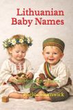 Lithuanian Bol Lithuanian Baby Names