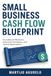 Small Business Cash Flow Blueprint