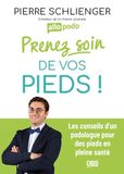 Prenez Allopodo Prenez soin de vos pieds: Les conseils d'un podologue pour des pieds en pleine santé. Avec Allopodo