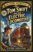 Tom Swift and His Electric Locomotive: Or, Two Miles a Minute on the Rails (Annotated)