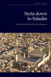 Syria Edinburgh University Press Syria Down To Saladin