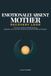Emotionally Absent Mother Recovery Loop Workbook