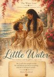 Little Water: A Mother-Daughter Companion for the Season Before She Grows Into Herself
