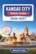 Kansas City Travel Guide 2026-2027