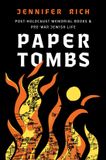 Paper Mare Nostrum Group B.V. Paper Tombs: Post-Holocaust Memorial Books and Prewar Jewish Life