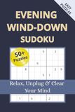 Evening Wind-Down Sudoku Puzzle Book