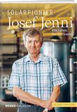 Solarpionier Josef Jenni