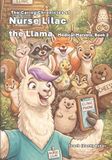 Nurse Lilac the Llama - Medical Marvels, Book 2