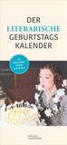 Der Edition Momente Der literarische Geburtstagskalender - Mit Geburtstagskindern und Zitaten