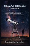 MEEZAA Telescope User Guide
