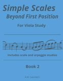 Simple Scales Viola Book 2: Viola Scales in Second and Third Position