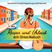 Malbuch Reisen und Urlaub Antistress Ausmalen für mehr Entspannung und Achtsamkeit: Easy Malbuch Urlaubsmotive rund um die Welt, Camping, Natur, See und Strand
