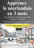 Apprenez Bookmundo Apprenez le néerlandais en 3 mois - La méthode intelligente pour s'exercer et parler