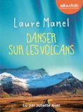 Danser sur les volcans: Livre audio 1 CD MP3