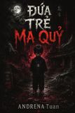 ANDRENA Tuan ĐỨa TrẺ Ma QuỶ Paperback