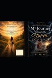 My Independently Published My Journey Through the Storm